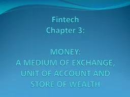 Fintech Chapter 3: MONEY: