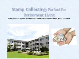 Stamp Collecting : Perfect for Retirement Living