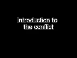 Introduction to the conflict