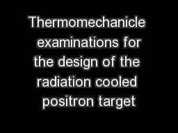 Thermomechanicle  examinations for the design of the radiation cooled positron target