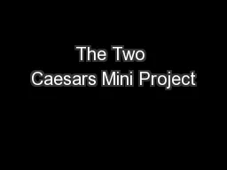 The Two Caesars Mini Project