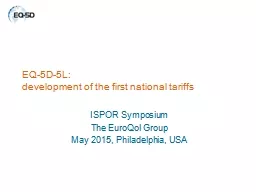 EQ-5D-5L:  development of the first national tariffs
