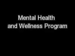 Mental Health and Wellness Program