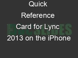 Quick Reference Card for Lync 2013 on the iPhone