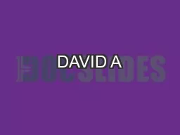 DAVID A
