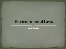 Alyn  Smith Environmental Laws