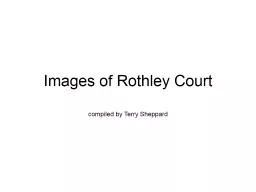 Images of  Rothley  Court