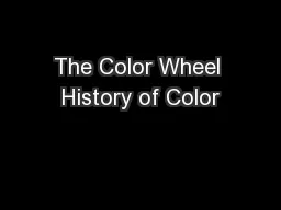 The Color Wheel History of Color