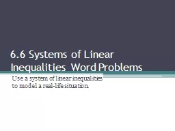 6 .6 Systems of Linear Inequalities Word Problems