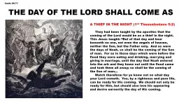 THE DAY OF THE LORD SHALL COME AS