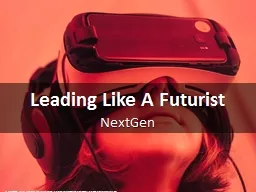 Leading Like A Futurist NextGen