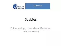 Scabies Epidemiology, clinical manifestation and Treatment