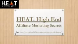 HEAT: High End Affiliate Marketing Secrets