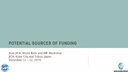 Potential sources of funding