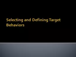 Selecting and Defining Target Behaviors