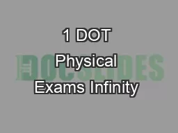 1 DOT Physical Exams Infinity & Beyond!