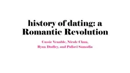 h istory of dating: a Romantic Revolution