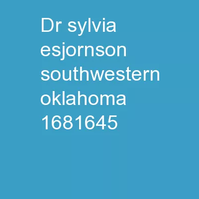 Dr. Sylvia Esjornson Southwestern Oklahoma