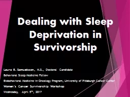 Dealing with Sleep Deprivation in Survivorship