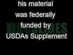 his material was federally funded by USDAs Supplement