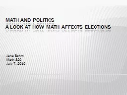 Math and politics A look at how math affects elections