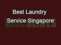 Best Laundry Service Singapore