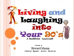 Living  and  Laughing  into