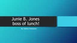 Junie B. Jones  boss of lunch!
