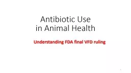 Antibiotic  Use in Animal Health