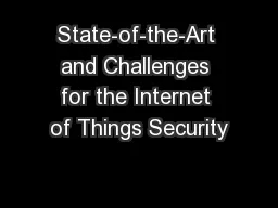 State-of-the-Art and Challenges for the Internet of Things Security