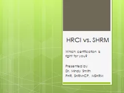 HRCI vs. SHRM Which certification is right for you?