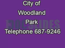 City of Woodland Park Telephone 687-9246