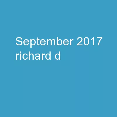 September 2017 Richard  D.
