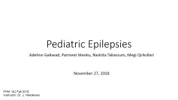 Pediatric Epilepsies  Adeline Gaikwad,