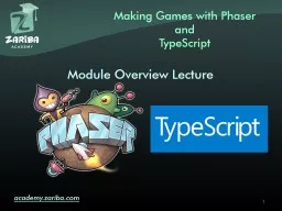 Game Development with   Phaser