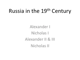 Russia in the 19 th  Century