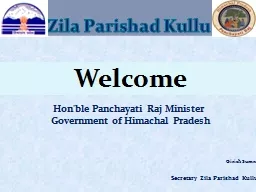 Zila Parishad Kullu Hon'ble Panchayati Raj Minister 