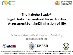 The Kabeho  Study*:  Kigali