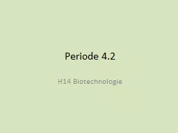Periode 4.2 H14 Biotechnologie