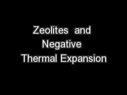 Zeolites  and Negative Thermal Expansion
