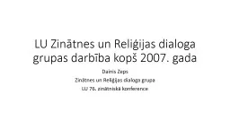 LU Zinātnes un Reliģijas dialoga grupas darbība kopš 2007. gada
