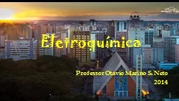 Eletroquímica  Professor Otavio Marino S. Neto