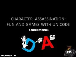 Adrian Crenshaw Character Assassination: