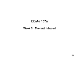 EE/Ae 157a  Week 5:  Thermal Infrared