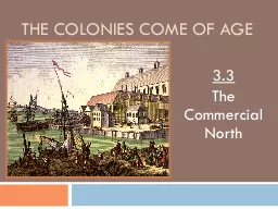 The Colonies Come of Age