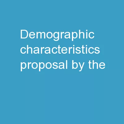 Demographic Characteristics: Proposal by the Household and Family Characteristics Task