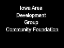Iowa Area Development Group Community Foundation