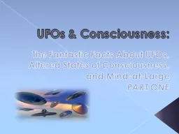 UFOs & Consciousness: