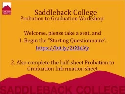 Saddleback College Probation to Graduation Workshop!