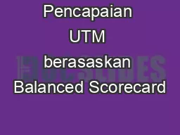 Pencapaian UTM berasaskan Balanced Scorecard